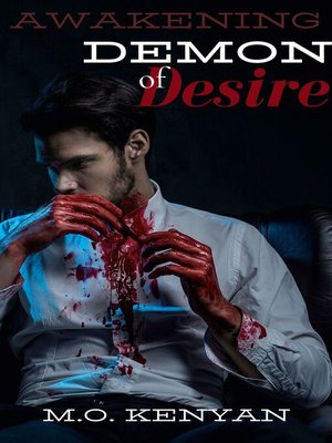 cover image of Awakening; Demon of Desire